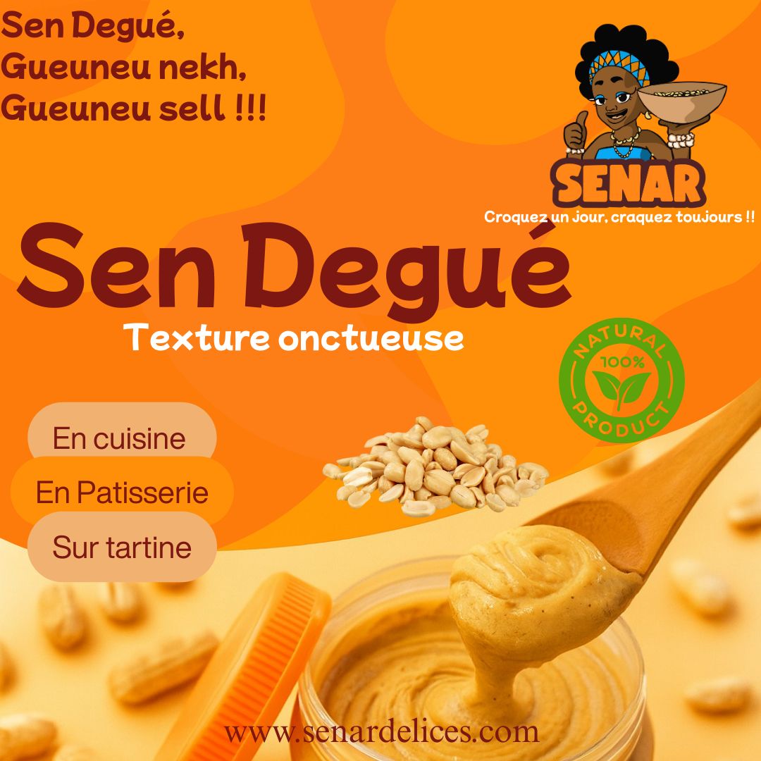 Découvrez notre nouvelle Pâte d’Arachide Sen Degué – Onctueuse, Naturelle et Authentique !